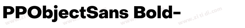 PPObjectSans Bold字体转换